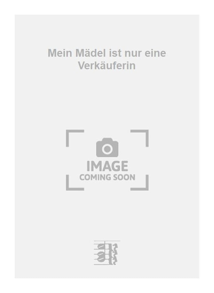 Mein Mädel ist nur eine Verkäuferin